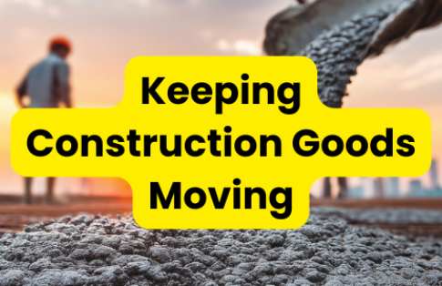 keeping construction goods moving